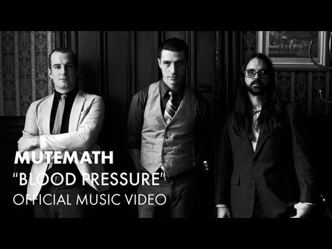 Mutemath - Blood Pressure [Official Music Video]