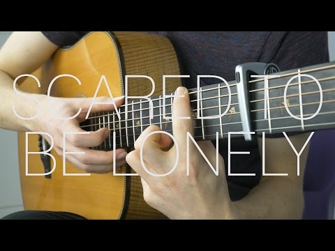 Martin Garrix & Dua Lipa - Scared To Be Lonely - Fingerstyle Guitar Cover