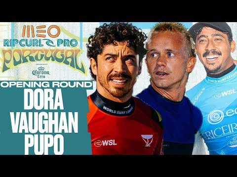 Dora, J. Vaughan, S. Pupo I MEO Rip Curl Pro Portugal presented by Corona Cero - Opening Round