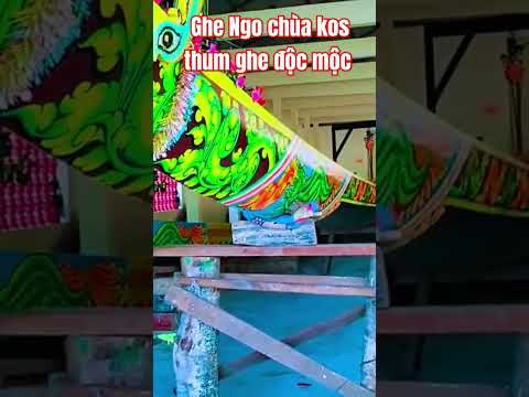 Ghe Ngo chùa kos thum ghe Ngo độc mộc