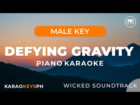 Defying Gravity - Wicked (Male Key - Piano Karaoke)