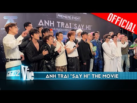 Hoa mắt trước độ đẹp trai của dàn anh trai hội tụ tại buổi công chiếu Anh Trai "Say Hi" The Movie