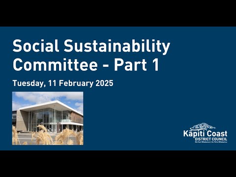 11 February 2025 | Social Sustainability Committee - Part 1