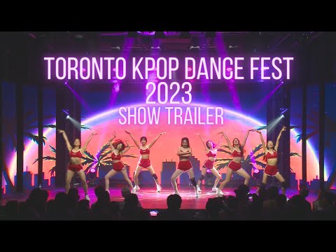 [TRAILER] TORONTO KPOP DANCE FEST - SUMMER REVERIE - hosted by Reverie Dance Team