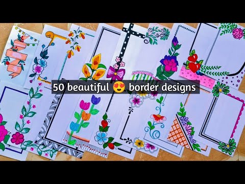 50 BEAUTIFUL BORDER DESIGNS/PROJECT WORK DESIGNS/বন্ধু খাতার ডিজাইন/FRONT PAGE DESIGN FOR PROJECTS