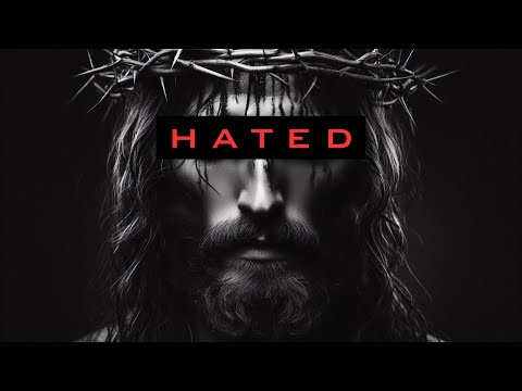 "HATED" | Christian Edit