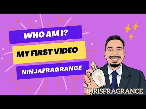 Who Am I?🤔My first Video!❤️‍🔥🔥NinjaFragrance🥷🏽