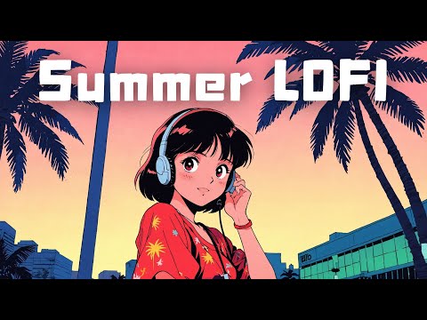 𝐏𝐥𝐚𝐲𝐥𝐢𝐬𝐭 Endless Summer Break🌴 / 1hour Lofi hiphop mix / Holyday vibes / Chill beats for rest