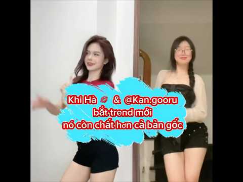 Khi Hà 💋 & @Kan.gooru 🛼 bắt trend mới "QUEEN BEE (RADIO EDIT)" nó còn chất hơn cả bản gốc