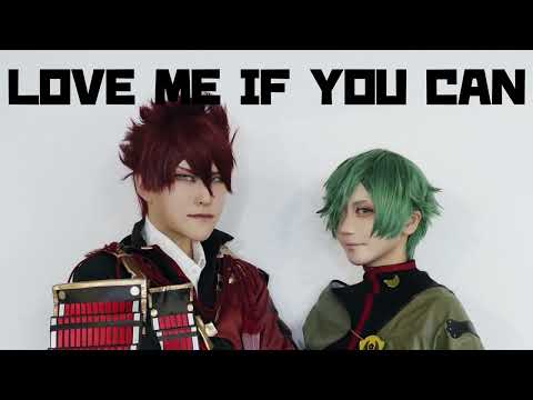 【刀剣乱舞】古備前でLove Me If You Can踊ってみた【コスプレ】