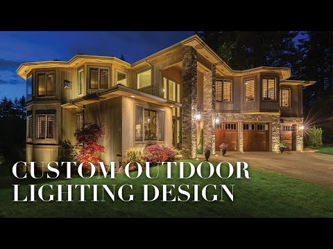 Custom Outdoor Lighting Design