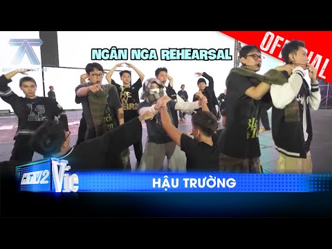 [BTS] Team Ngân Nga rehearsal, Negav khởi động kỹ trước khi tập, HURRYKNG - Isaac nhảy "ố dề"