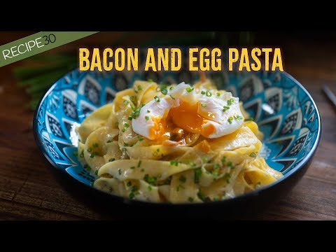 Perfect Bacon and Egg Pasta in 30 Minutes