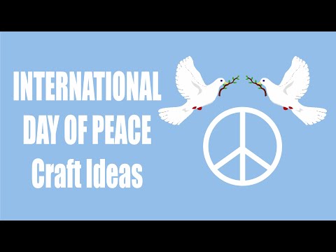 5 International DAY OF PEACE Craft Ideas | World Peace Day Crafts | @CraftStack