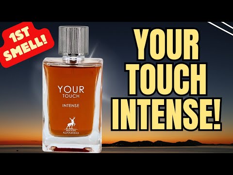 Worth The Hype? Your Touch Intense! Maison Alhambra