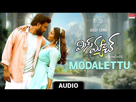 Jolly Song | Modalettu Audio Song | Mismatch | Uday Shankar, Aishwarya Rajesh | Gifton Elias