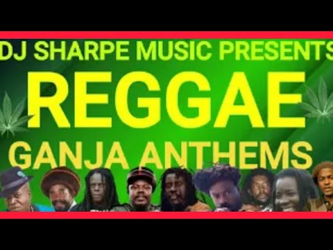 REGGAE MIX 2024 The Best Weed Anthems | Barrington Levy, Everton Blender, Peter Tosh #djsharpemusic