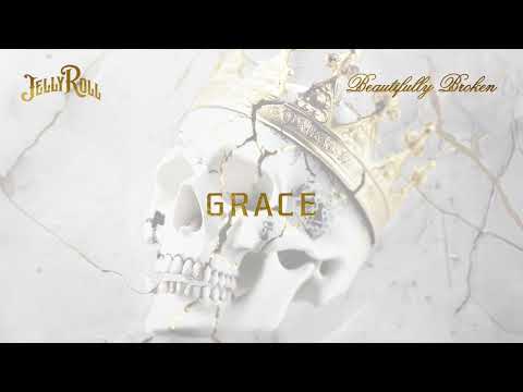 Jelly Roll - Grace (Official Audio)