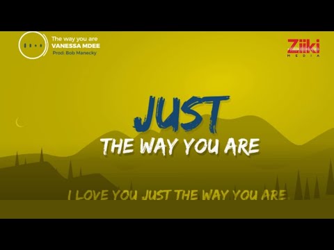 Vanessa Mdee - The Way You Are (Lyrical Video)