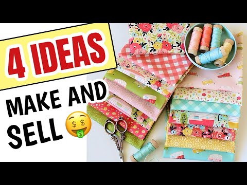 4 SEWING PROJECTS TO MAKE AND SELL TO MAKE IN UNDER 10 MINUTES