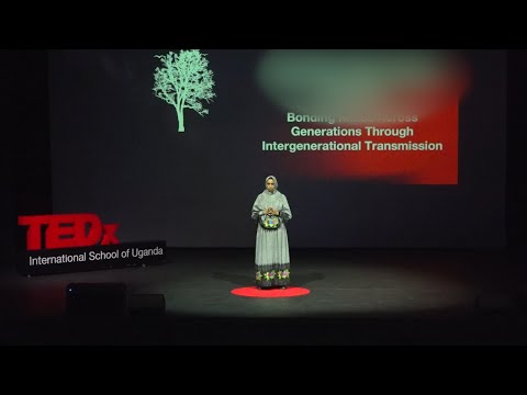 Bonding minds across generations | Rashida Anjarwalla-Nurhabai | TEDxIntl School Of Uganda