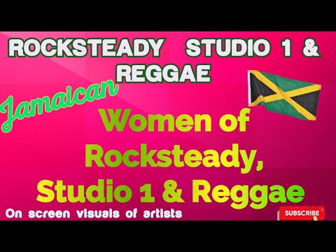 Jamaican Women of Rocksteady, Studio 1 & Reggae| Marcia Griffiths, Phyllis Dillion, Hortense Ellis