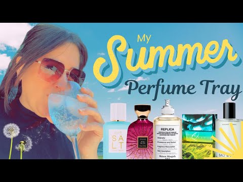 My Summer Perfume Tray ☀️ Beachy Perfumes, Fresh Aquatic Scents, & Warm Fruity Floral Fragrances 🌺