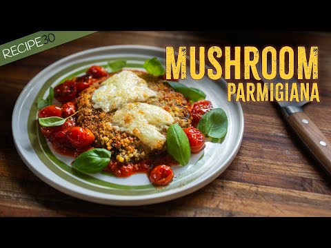 I Can't Believe this Parmigiana is Mushroom!