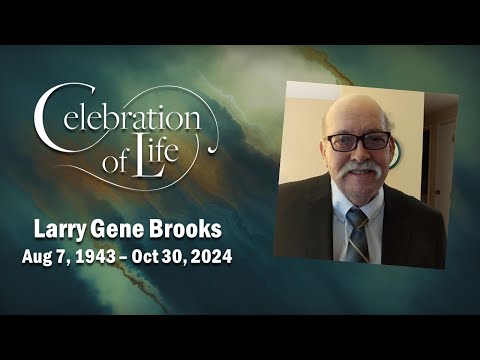 Larry Brooks - Memorial Service 11-12-24