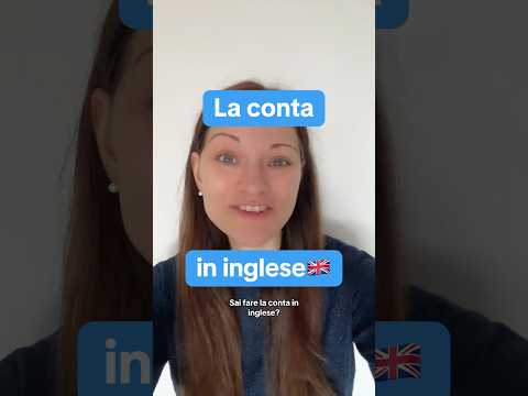 Come fai la conta in 🇬🇧? #inglese #imparainglese #ingleseperitaliani #ingleseonline