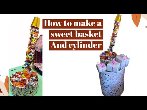 How to make a sweet basket and cylinder from cardboard for birthday party