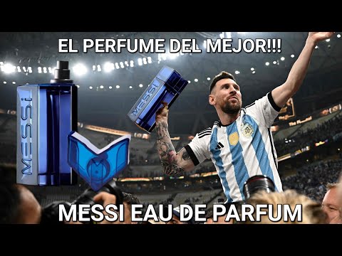 🏆MESSI EAU de PARFUM. EL PERFUME OFICIAL DE LIONEL MESSI! #perfume #messi