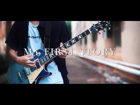 MY FIRST STORY — Missing You [Guitar cover]