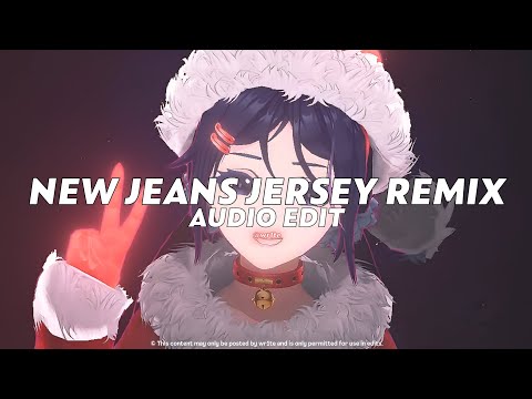 new jeans jersey remix (tiktok version) || jiandro x dxrkaii [ edit audio ]