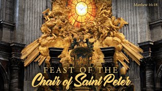 CATHOLIC MEDITATION: SATURDAY - 22 FEBRUARY, 2025. (FEAST OF THE CHAIR 💺 OF ST. PETER THE APOSTLE).