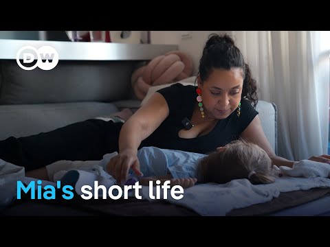 Mia's short life: When a child dies | DW Documentary