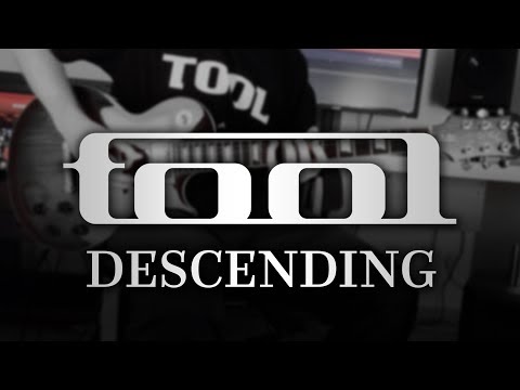 TOOL - Descending (Guitar Cover with Play Along Tabs) + A/Descending (Bonus Jam)