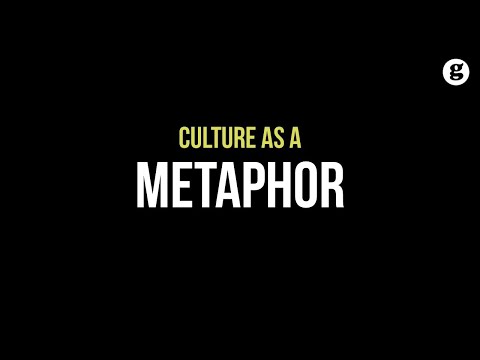 Culture as a Metaphor