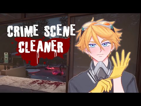 【CRIME SCENE CLEANER】BLOODY MESS THIS GUY IS HAS NO STRESS【NIJISANJI EN | Yu Q. Wilson】