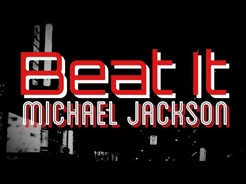 今夜はビートイット / マイケル・ジャクソン　　　Beat It / Michael Jackson