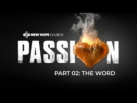 "Passion" 02: The Word - Ps Nick Panico | SUN 08-11-24 ::: Full Service