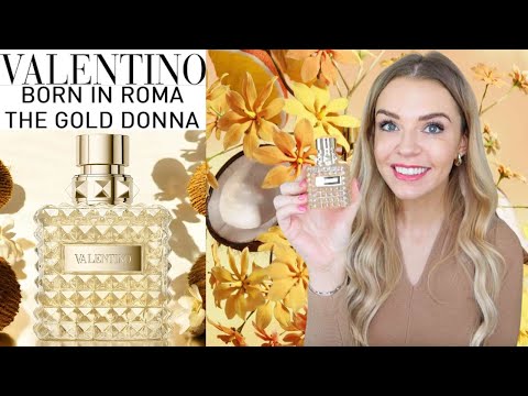 NEW VALENTINO BORN IN ROMA THE GOLD DONNA PERFUME REVIEW | Soki London