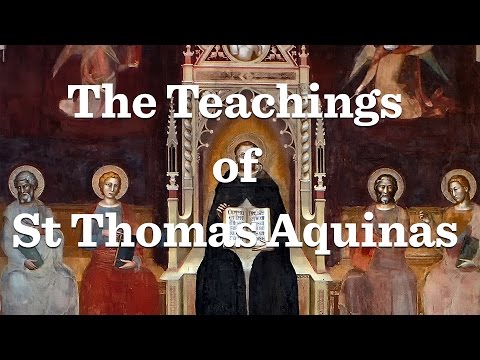 St. Thomas Aquinas (part 2)