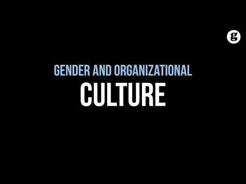 Gender and Organizational Culture