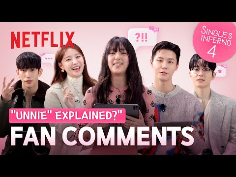 Cast of #SinglesInferno4 reads actual fan comments | Netflix [ENG SUB]