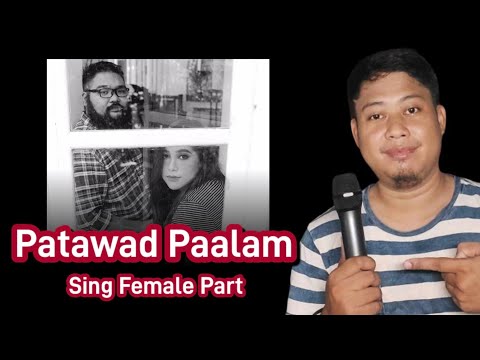 Patawad , Paalam - I Belong to the Zoo & Moira |Karaoke | Male Part Only