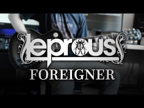 Leprous - Foreigner (Guitar Cover with Play Along Tabs)