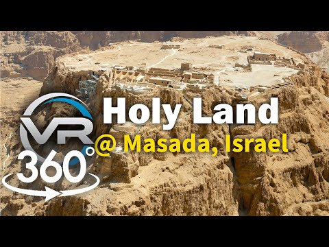 360 VR Holyland @ Masada, Israel