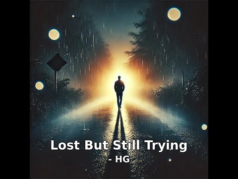 Lost But Still Trying - HellGard