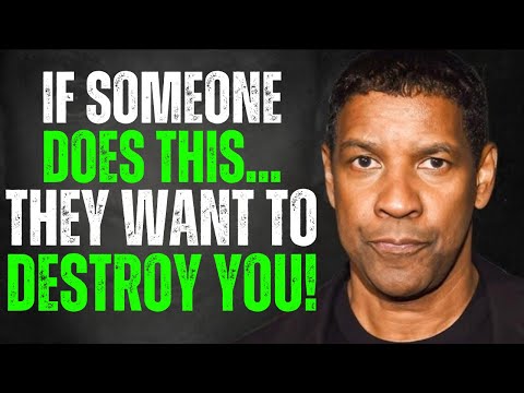 8 Signs A Person Doesn't Just Hate You, They Want to Destroy You! - Denzel Washington Motivation